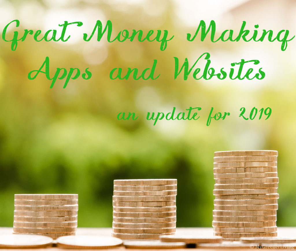 stacks of coins with greenery in the background, and text "Great Money Making Apps and Websites - an update for 2019"